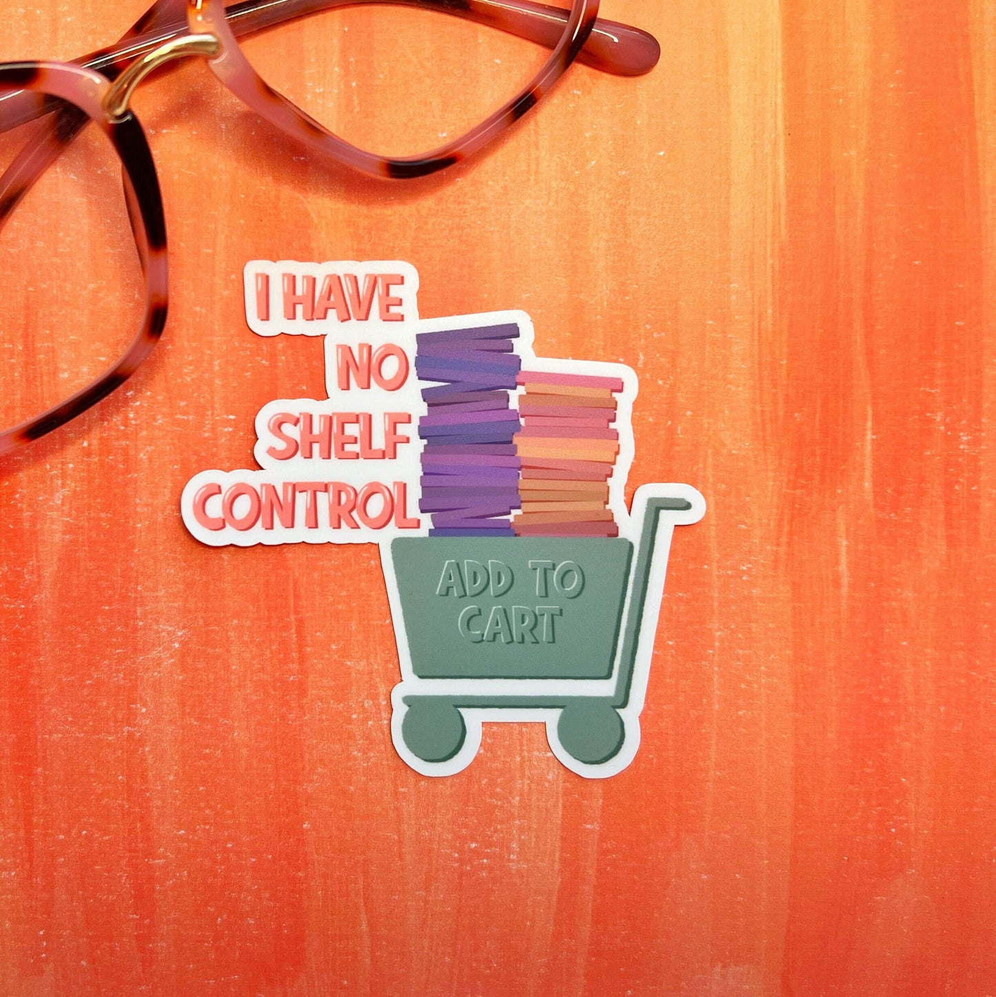 No Shelf Control Matte Sticker