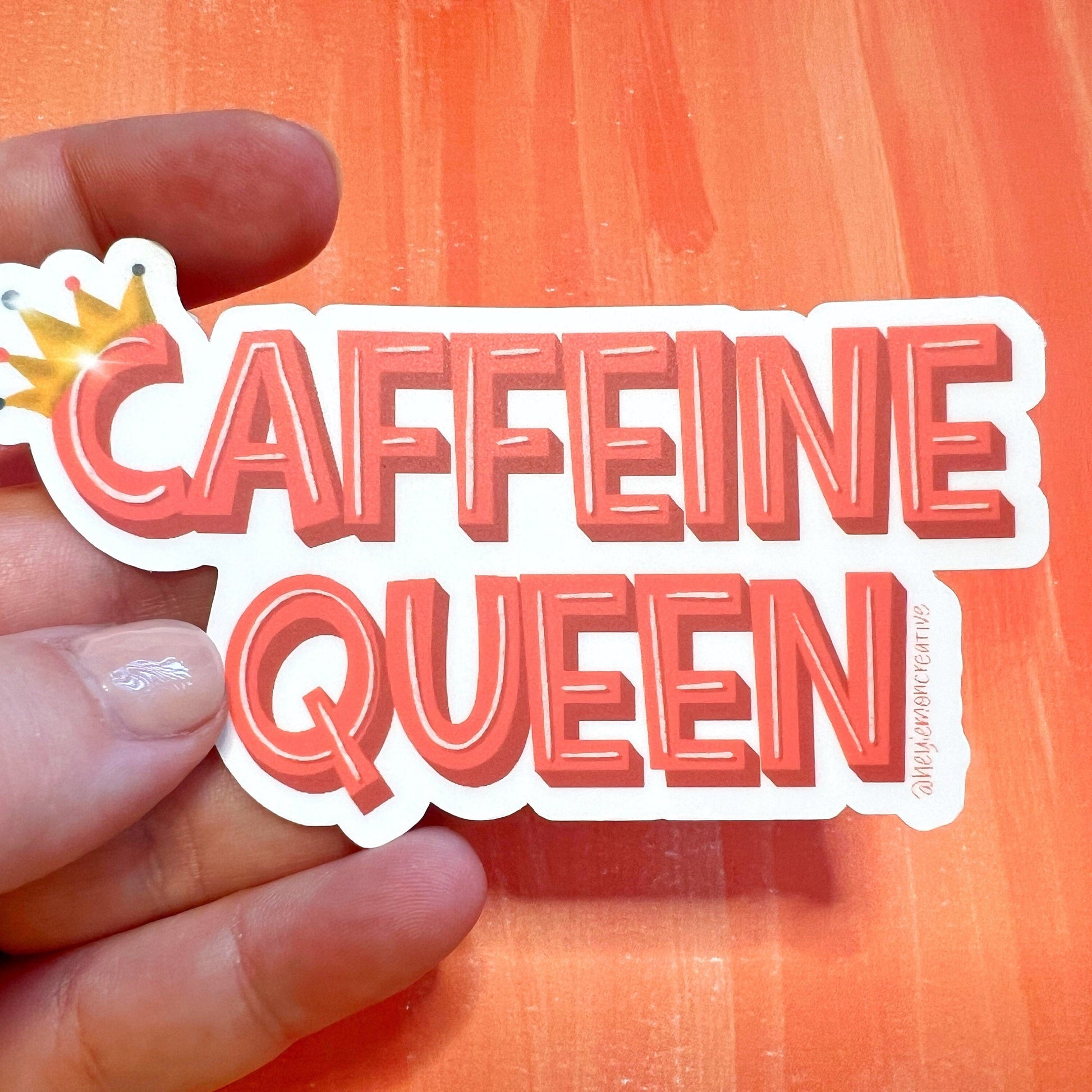 Caffeine Queen Matte Water Resistant Sticker