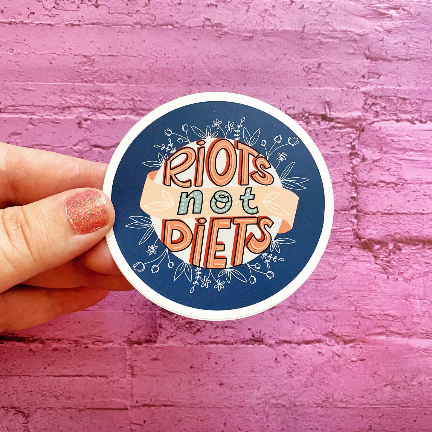 Riots Not Diets Matte Sticker