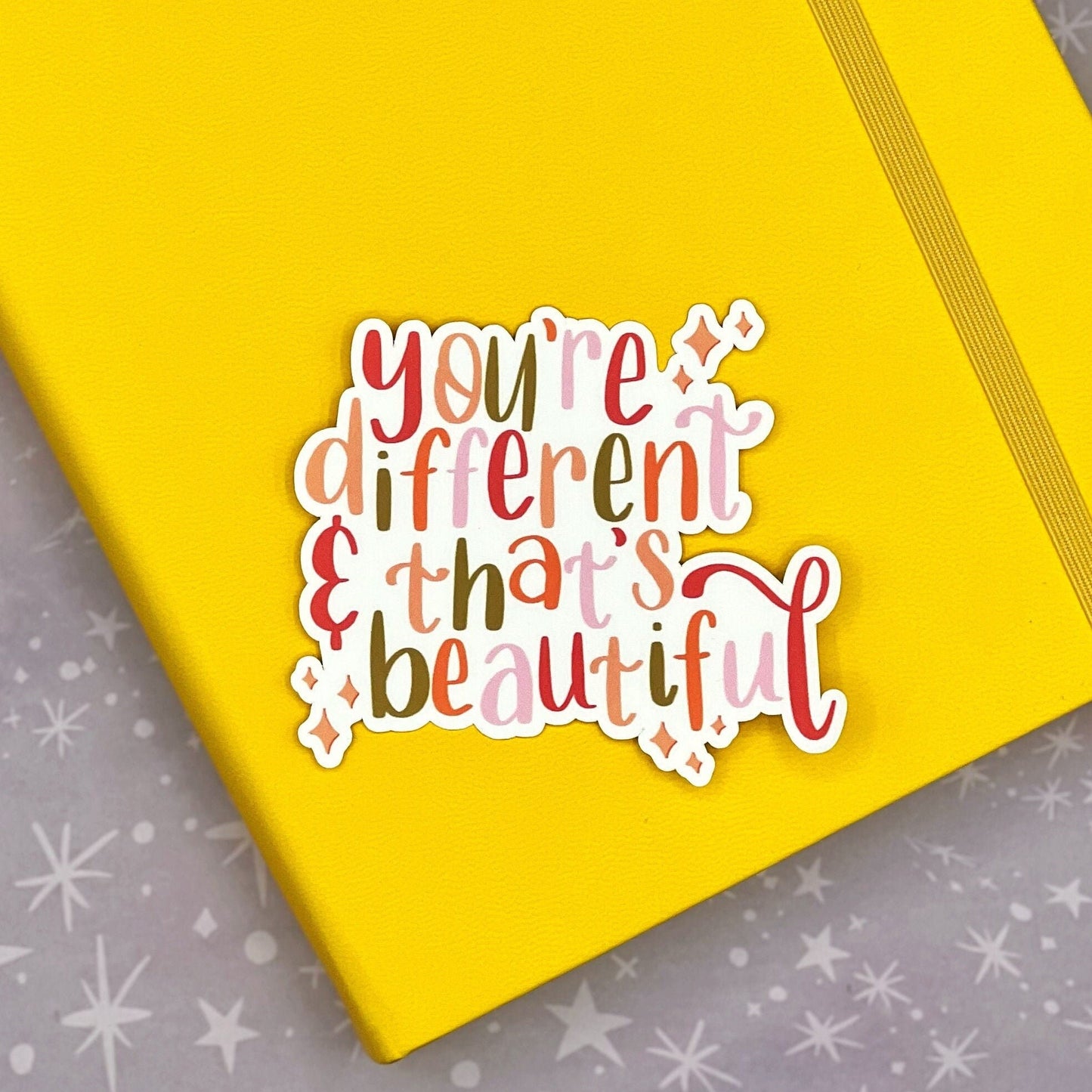 You&#39;re Different and That&#39;s Beautiful Matte Sticker