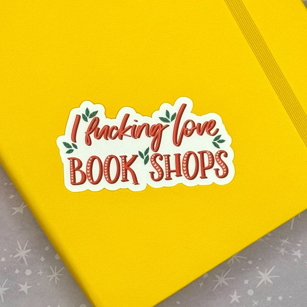 I F*cking Love Bookshops Matte Water Resistant Sticker