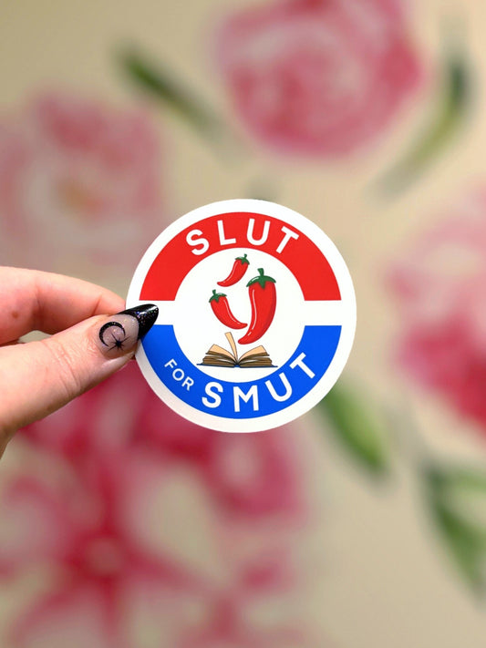 Slut for Smut Political Design Matte Sticker