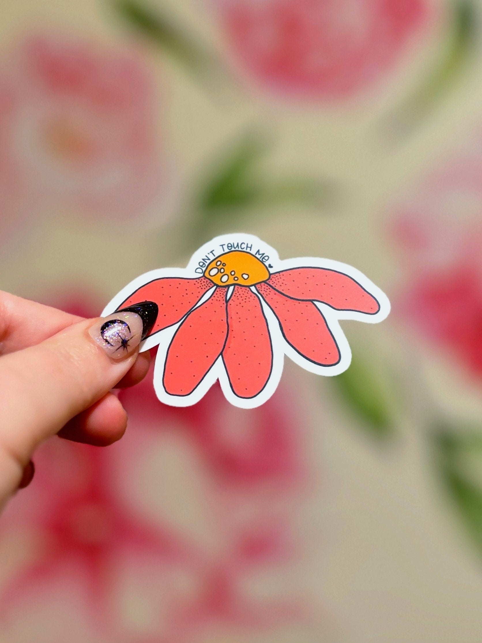 Don't Touch Me Flower Matte Water Resistant Sticker