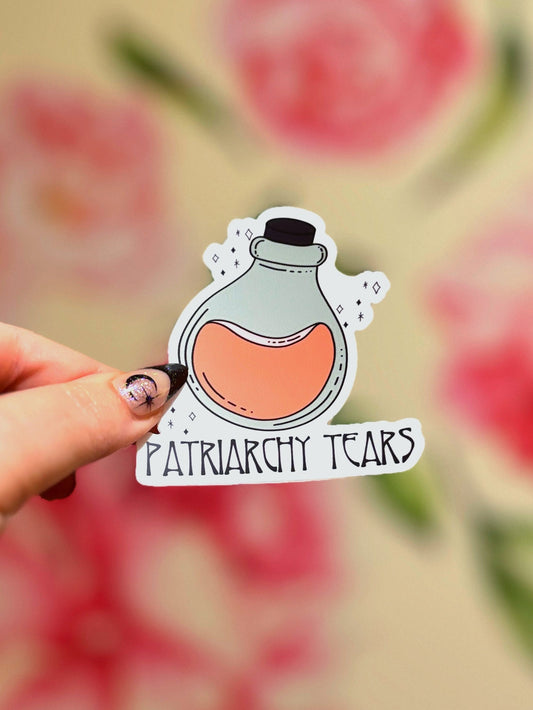 Patriarchy Tears Matte Sticker