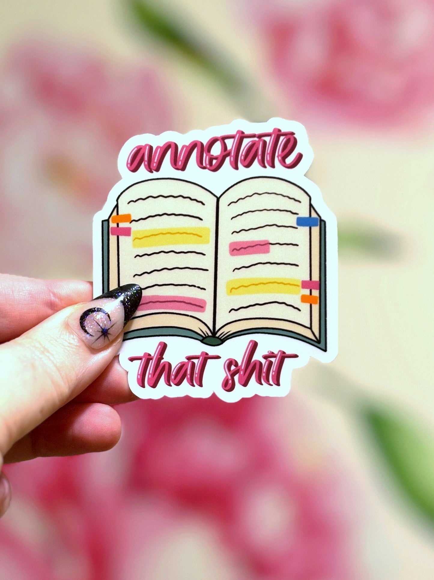 Annotate That Shit Book Lover Matte Vinyl Sticker