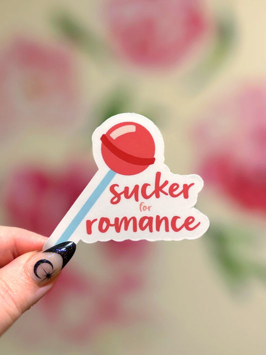 Sucker for Romance Matte Water Resistant Sticker