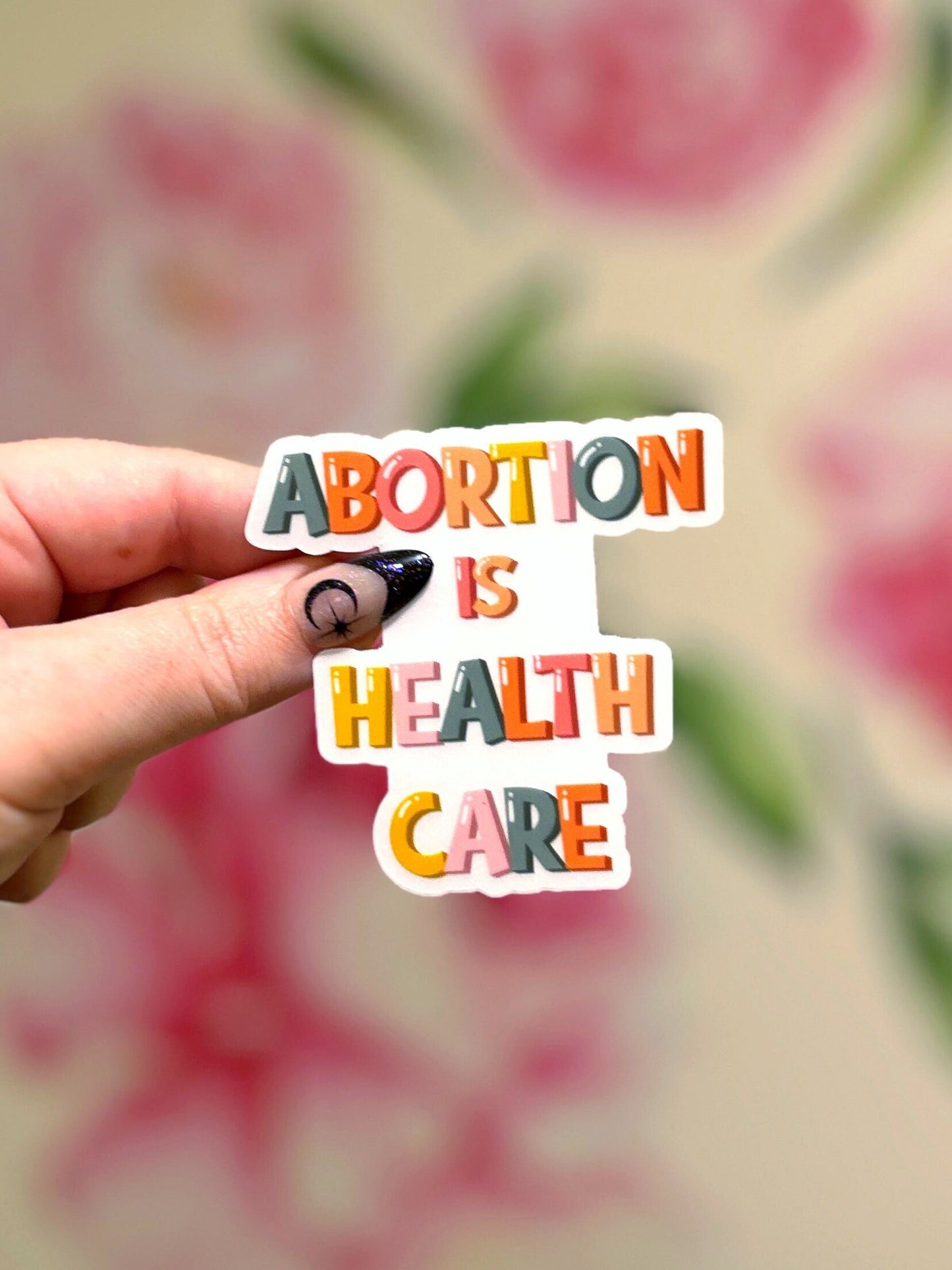 Clear Abortion is Health Care Sticker