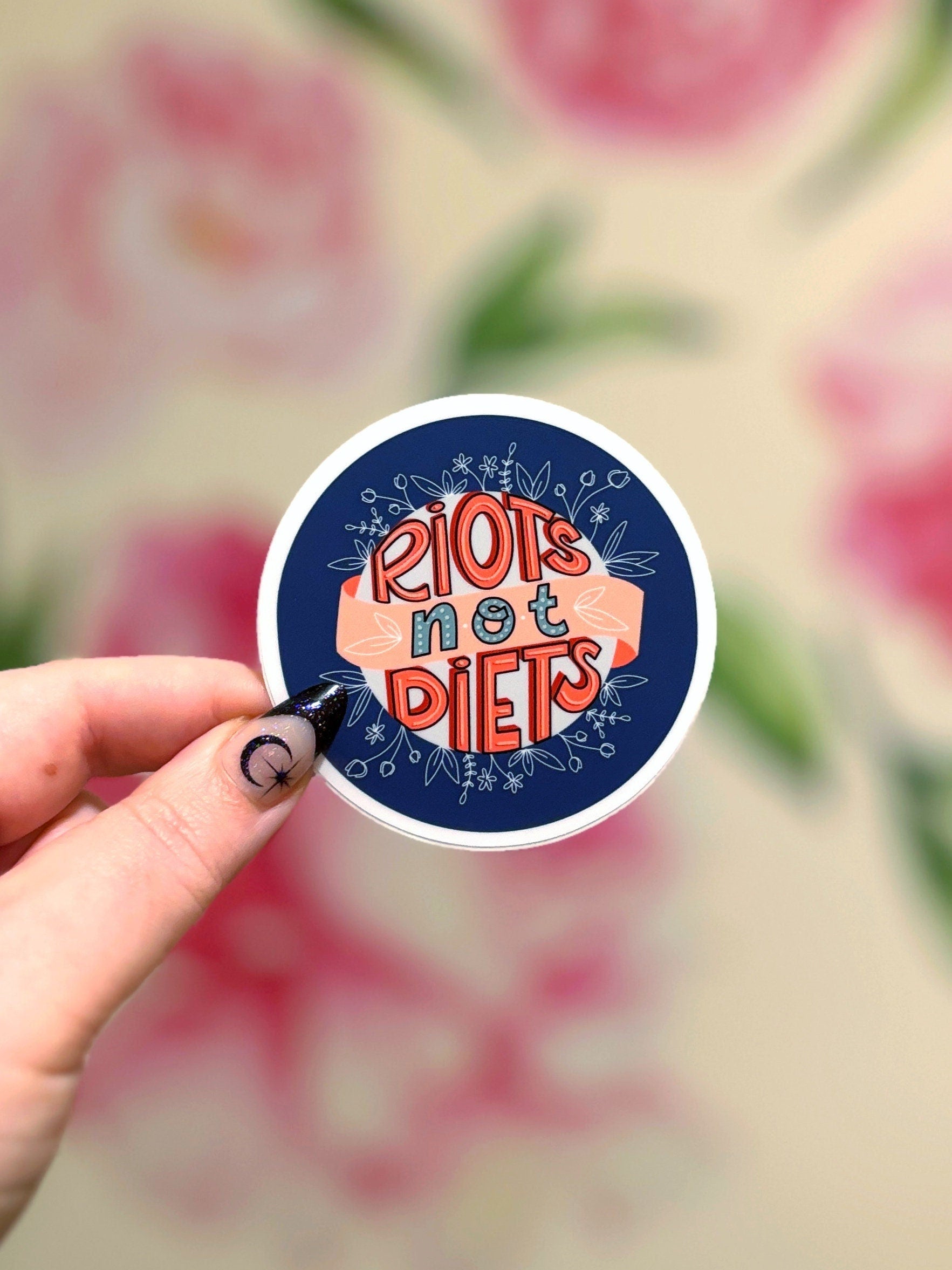 Riots Not Diets Matte Sticker