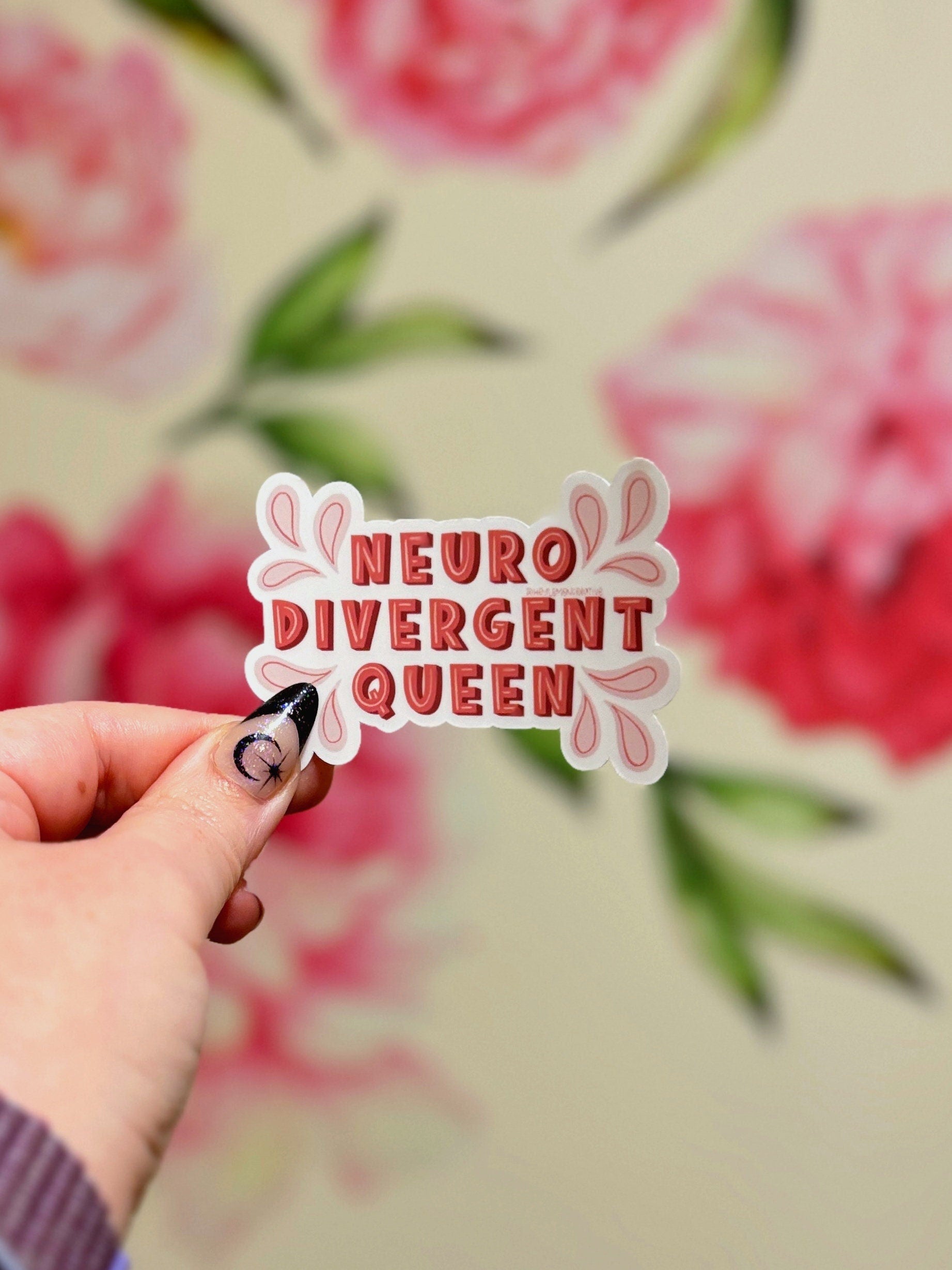 Neurdivergent Queen Matte Water Resistant Sticker