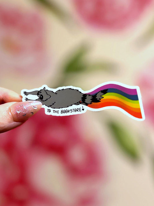 To The Bookstore Rainbow Raccoon Funny Matte Vinyl Sticker for Book Lovers