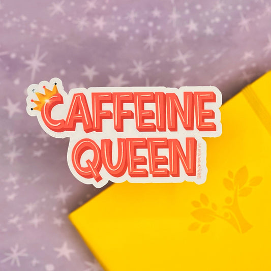 Caffeine Queen Matte Water Resistant Sticker