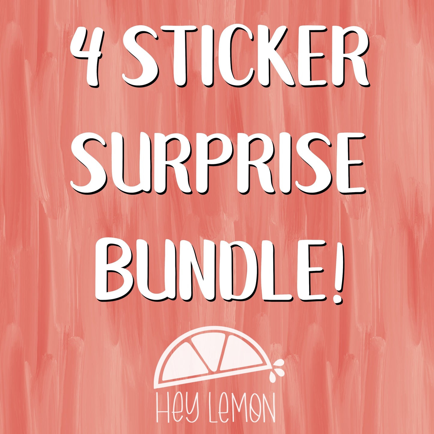 Four Sticker Surprise Bundle