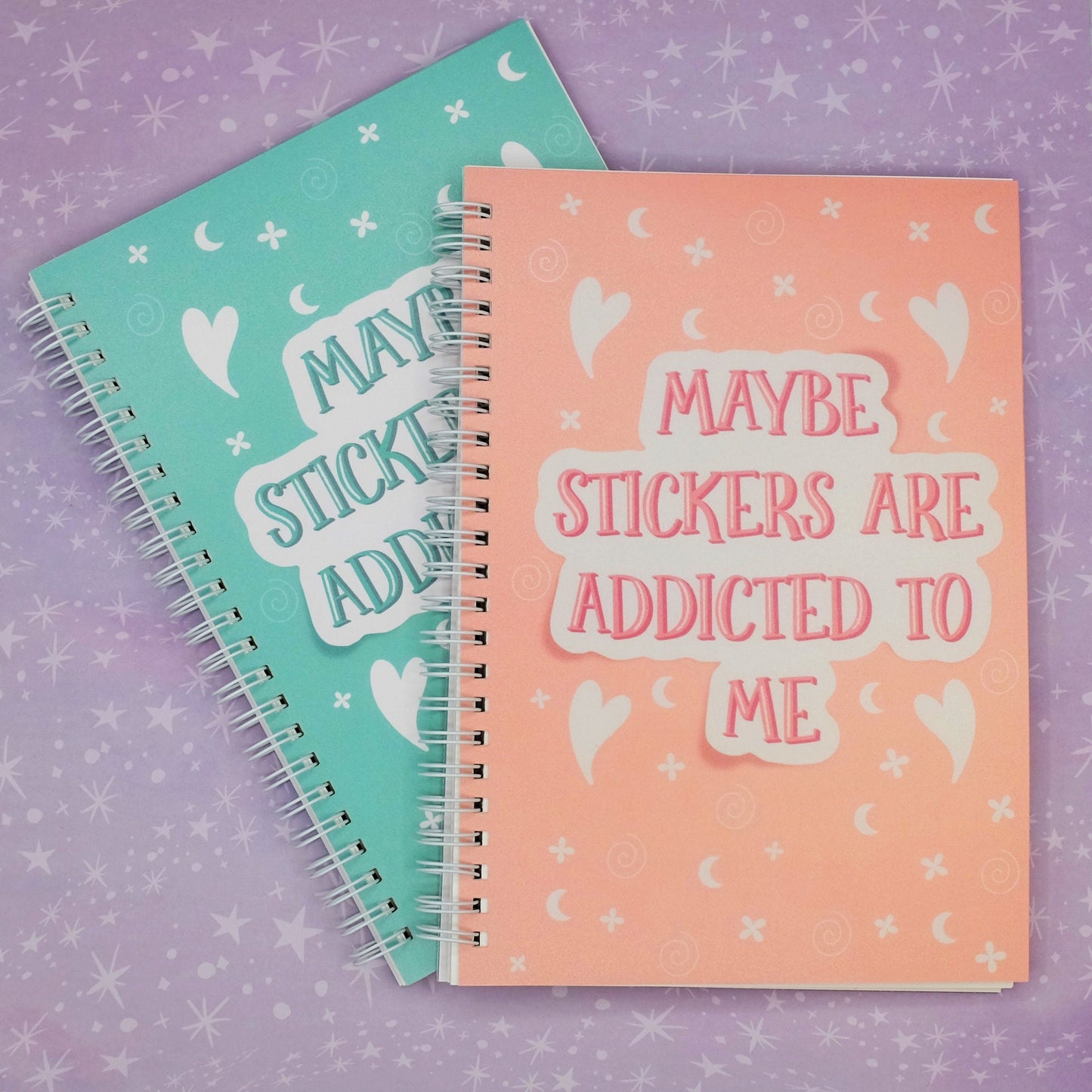 Maybe Stickers Are Addicted To Me Reusable Sticker Journal, Sticker Book for Sticker Collectors, Collage book for Sticker Lovers, for sister
